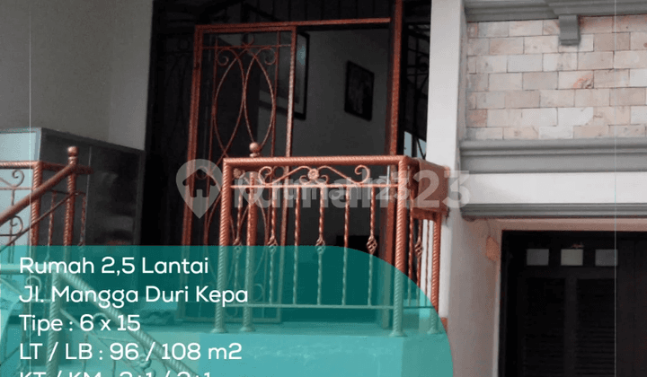 Rumah 2,5 Lantai Jl. Mangga Duri Kepa, Tipe 6x15, Lt lb 96 108, Non Furnished 1