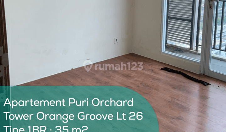 Apartement Puri Orchard Tower Orange Groove Wing A Lt 26, 1BR, Non Furnished 1