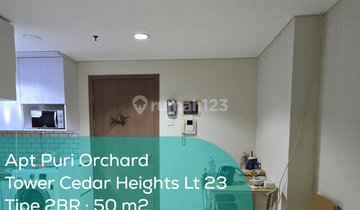 Apartement Puri Orchard Tower Cedar Heights Wing A Lt 23, 2BR, Full Furnished 1