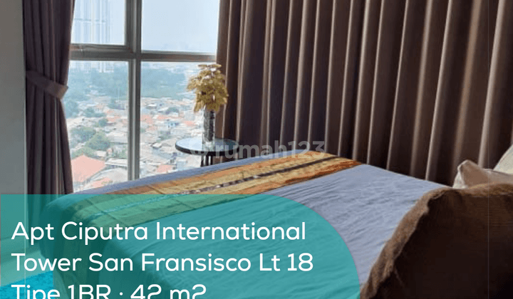 Apartement Ciputra International Tower San Fransisco Lt 18, 1BR, Full Furnished 1