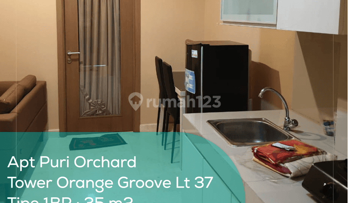 Apartement Puri Orchard Tower Orange Groove Wing B Lt 37, 1BR, Full Furnished 1