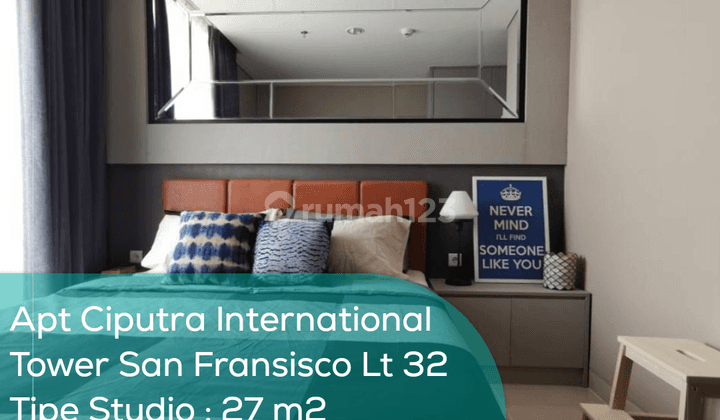 Apartement Ciputra International Tower San Fransisco Lt 32, Studio, Full Furnished 1