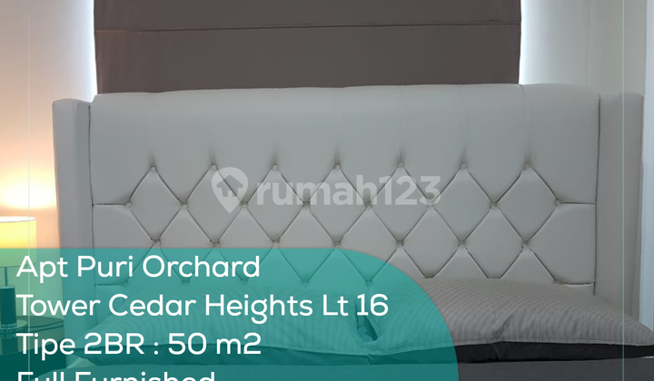 Apartement Puri Orchard Tower Cedar Heights Wing B Lt 16, 2BR, Full Furnished