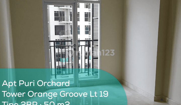 Apartement Puri Orchard Tower Orange Groove Wing A Lt 19, 2BR, Non Furnished 1