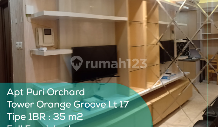 Apartement Puri Orchard Tower Orange Groove Wing A Lt 17, 1BR, Full Furnished