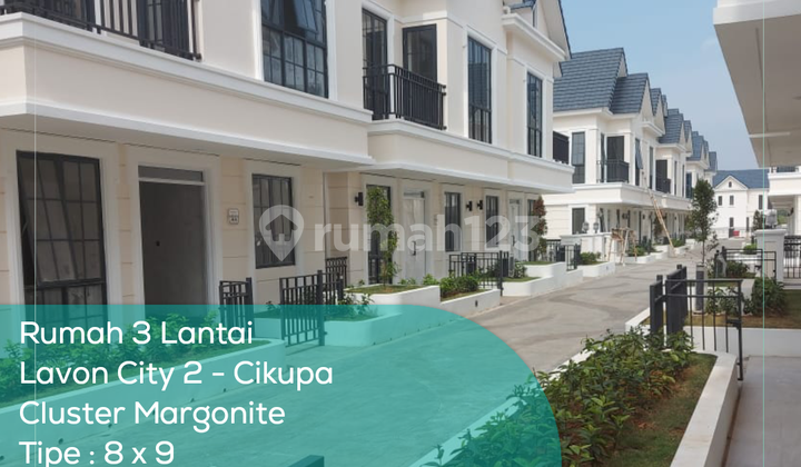 Rumah 3 Lantai Lavon City 2 Cluster Margonite, Tipe 8x9, LT/LB 72/166 m2, Non Furnished, AJB