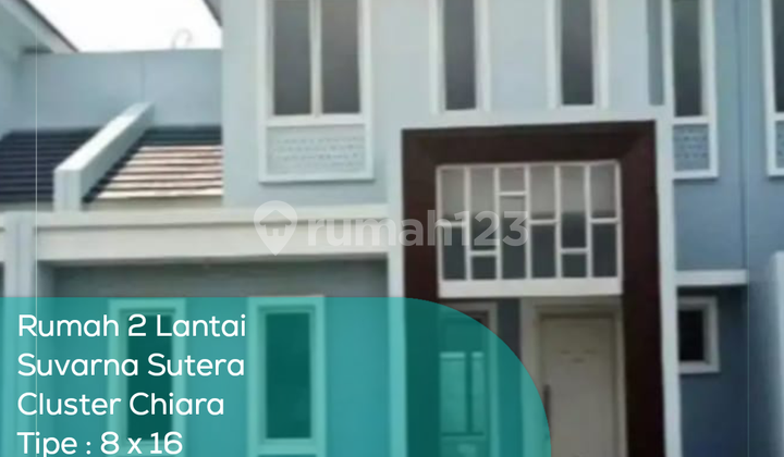 Rumah 2 Lantai Suvarna Sutera Cluster Chiara, Tipe 8x16, LT/LB 128/115 m2, Full Furnished 1