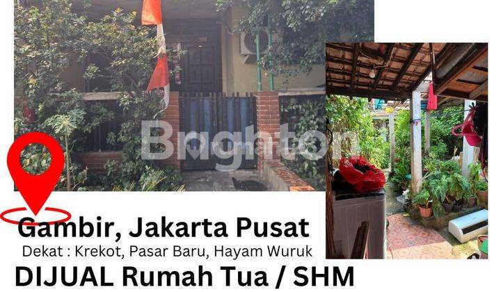 RUMAH GAMBIR KEBON KELAPA 1