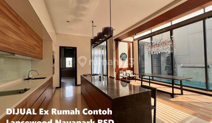 Dijual Ex Rumah Contoh Lancewood Navapark Bsd Ada Kolam Renang 2