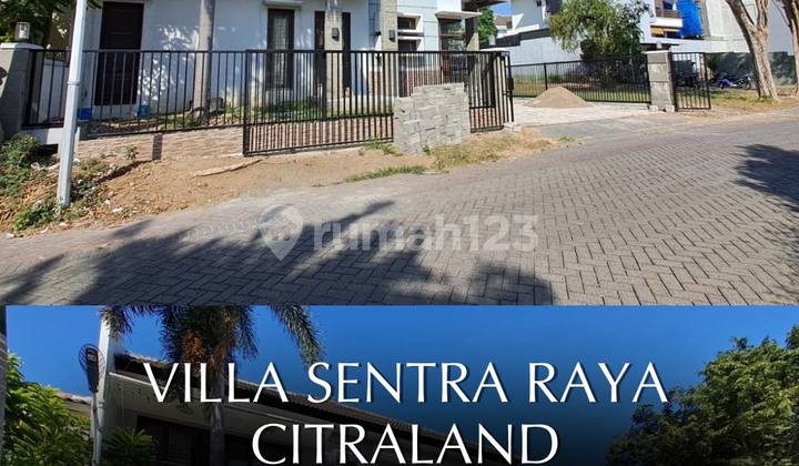 Disewakan Rumah di Citraland Villa Sentra Raya Surabaya