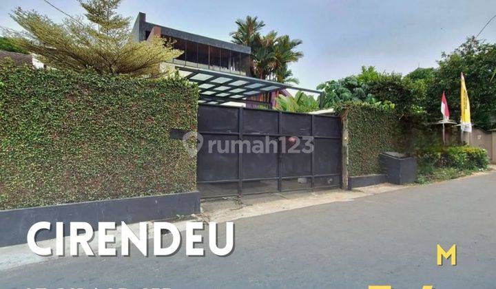 Rumah Modern Tropis
 Lokasi Cirendeu Nempel Lebak Bulus
dekat Umj 1