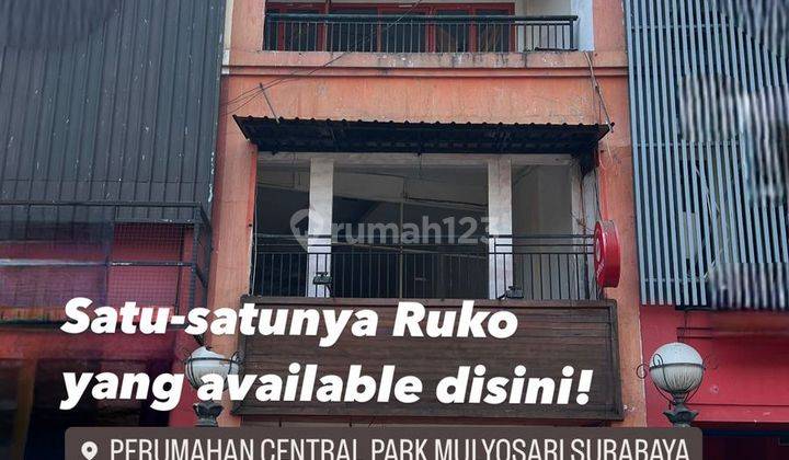 Langka Jarang Ada Disewakan Ruko Central Park Mulyosari 1