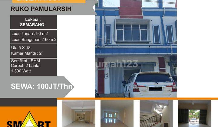 Ruko 2 lantai strategis  Pamularsih cocok kantor / usaha kuliner 1