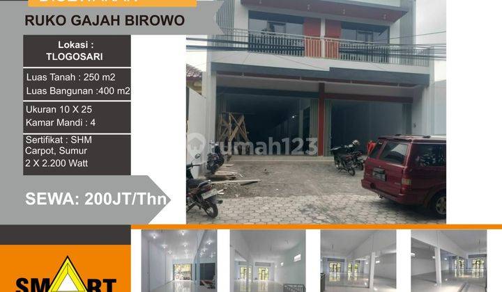 Sewa ruko strategis  gajah Birowo Tlogosari  1