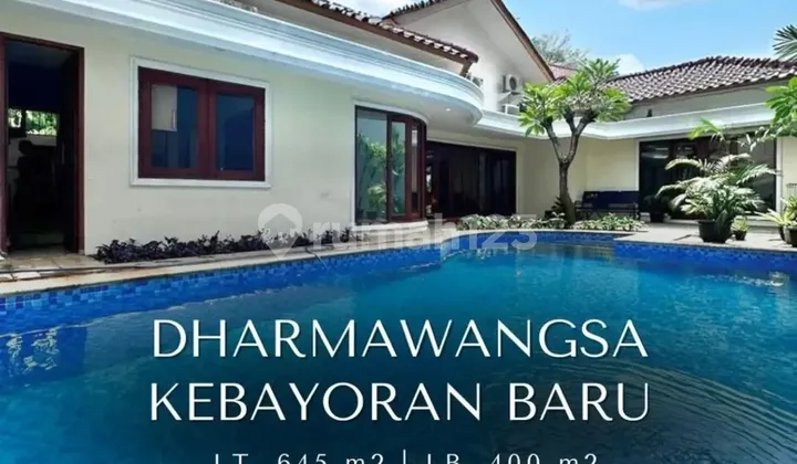 Rumah Bagus di Area Premium Dharmawangsa, LT 645 LB 400