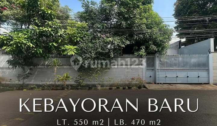 Rumah Terawat Siap Huni di Kebayoran Baru, LT 550 LB 470 Rumah Terawat Siap Huni di Kebayoran Baru, LT 550 LB 470