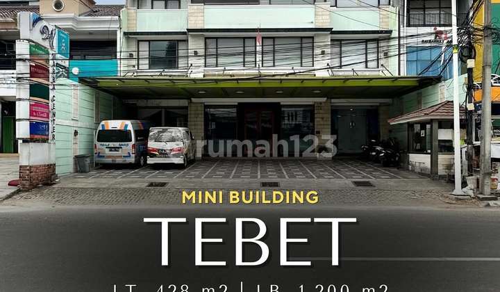 Mini Building 3 Lantai di Area Komersial Tebet, LT 428 LB 1200