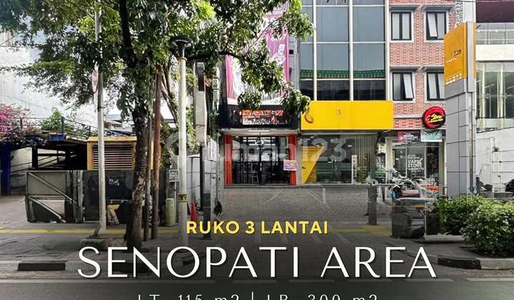 Ruko 3 Lantai di Commercial Area Senopati - Kebayoran Baru, LT 115 LB 300