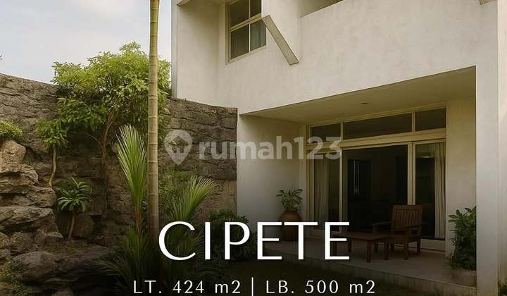 Rumah Bagus Siap Huni di Cipete, LT 424 LB 500