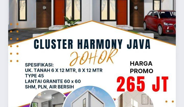 Cluster Harmoni Java Rumah Baru Murah Harga 200 jutaan daerah Johor  1