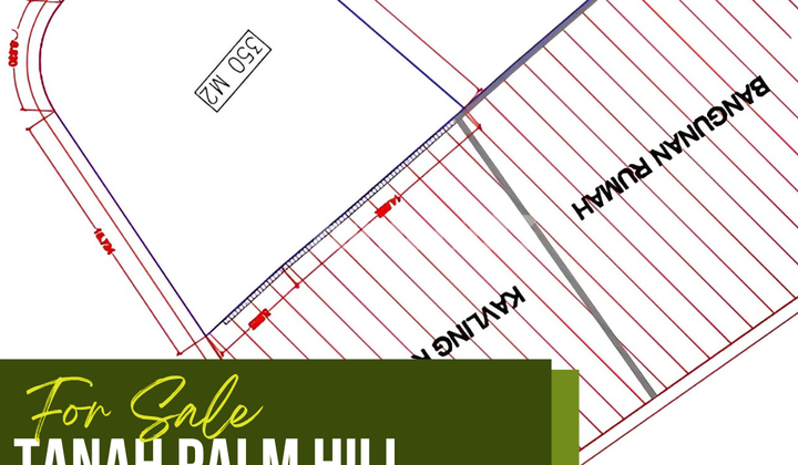 DIJUAL TANAH PALM HILL  1