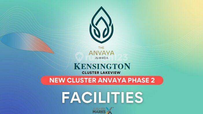 A.42B.Rumah ANVAYA JUANDA Regency - KENSINGTON - Strategis, Konsep Mini City & Fasilitas Super Lengkap (Grade A+++)  2