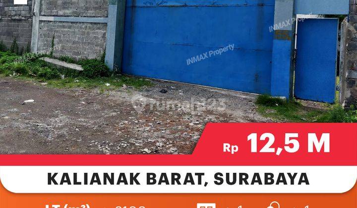 Gudang Siap Untuk Usaha Di Kalianak Barat Surabaya,Dekat Tanjung Perak

Lokasi Strategis :

Dekat Pelabuhan Tanjung Perak

Dekat Pintu Tol

Di Daerah Komplek Pergudangan

Spesifikasi :

Luas Tanah : 2100m

Luas Bangunan : 1450m

Kamar Tidur : 1

Kamar Man 1