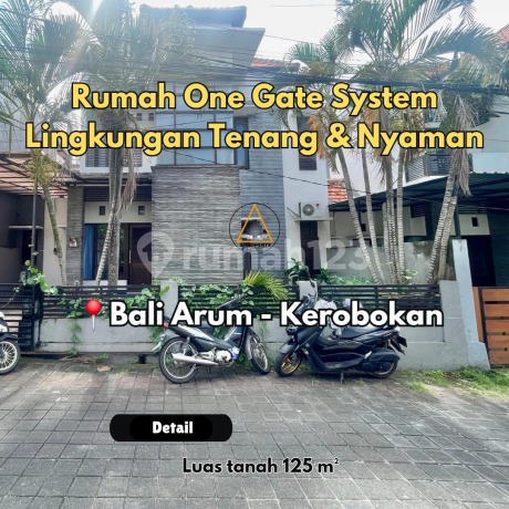 RUMAH ONE GATE SYSTEM LOKASI DI BALI ARUM KEROBOKAN