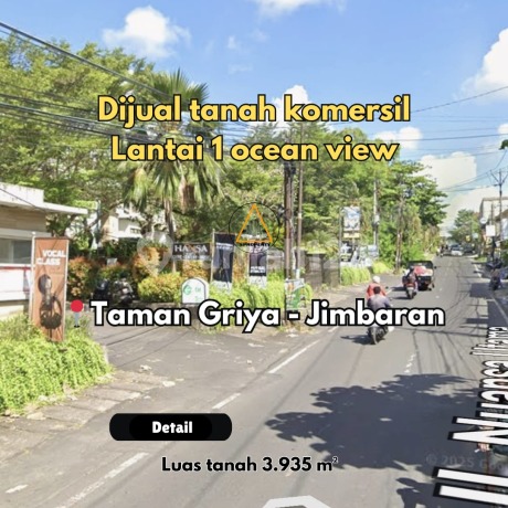 Tanah Komersil Ocean View Lokasi di Taman Griya Jimbaran