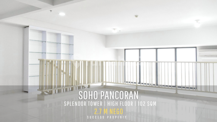 Apartemen Soho Pancoran High Floor Harga dibawah NJOP Siap Huni