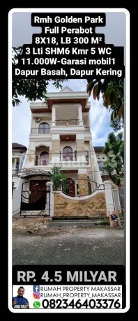 Rumah Golden Park+ Full Perabot 8X18, Luas Bangunan 300 M² 3 Lantai SHM Lantai 1 Ada 1 Kamar + Kamar Mandi Dalam Lantai 2 Ada 2 Kamar + Kamar Mandi Dalam Lantai 3 Ada 1Kmr +Km Dlm, Tambah Kamar Pembantu Ada 2 Kmr Mandi Luar1 Total Lantai 3 Ada 3 Kamar + 2 Rumah Golden Park+ Full Perabot 8X18, Luas Bangunan 300 M² 3 Lantai SHM Lantai 1 Ada 1 Kamar + Kamar Mandi Dalam Lantai 2 Ada 2 Kamar + Kamar Mandi Dalam Lantai 3 Ada 1Kmr +Km Dlm, Tambah Kamar Pembantu Ada 2 Kmr Mandi Luar1 Total Lantai 3 Ada 3 Kamar + 2
