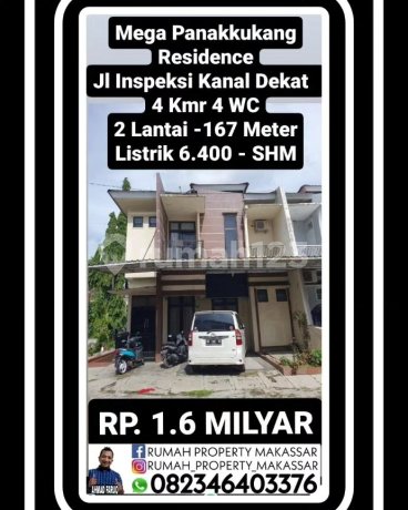 Rmh Mega Panakkukang Residence Jl Inspeksi Kanal Dekat Jl Prof Abdurrahman Basalamah Lantai 1 = 1 Kamar Utama Lantai 2 = 3 Kamar Kamar Mandi 4 (2 Wc Diluar 2 Wc Didalam) 2 Lantai -167 Meter Listrik 6.400 - SHM Rp. 1.6 Milyar