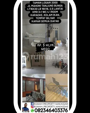 Rumah Taman Losari 2000 Jl Mahoni Tanjung Bunga Luas Tanah 16X20 Luas Bangunan 16X16, 2,5 Lantai Kamar 3+1 Kamar Mandi 4 1 Room Karaoke Kolam Ikan Tempat Bilyar Kamar Semua Diatas Rp. 5 Mlyr Nego Rumah Taman Losari 2000 Jl Mahoni Tanjung Bunga Luas Tanah 16X20 Luas Bangunan 16X16, 2,5 Lantai Kamar 3+1 Kamar Mandi 4 1 Room Karaoke Kolam Ikan Tempat Bilyar Kamar Semua Diatas Rp. 5 Mlyr Nego