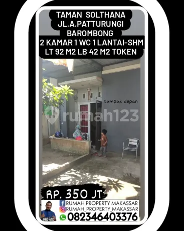Rmh Taman Solthana Jln A.patturungi Barombong, Makassar. Kamar : 2 Kamar Kamar Mandi : 1 Wc 1 Lantai Ukuran Tanah : 92 M2 Ukuran Bangunan : 42 M2 Listrik : Token Status SHM Rp. 350 Juta Rmh Taman Solthana Jln A.patturungi Barombong, Makassar. Kamar : 2 Kamar Kamar Mandi : 1 Wc 1 Lantai Ukuran Tanah : 92 M2 Ukuran Bangunan : 42 M2 Listrik : Token Status SHM Rp. 350 Juta