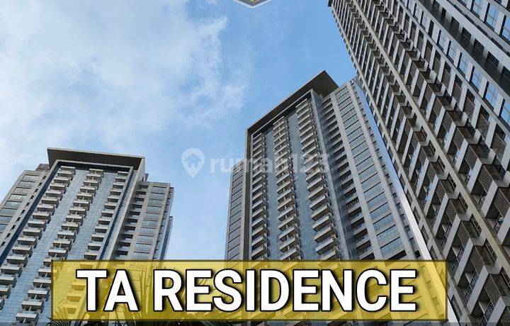 Taman Anggrek Residences Apartment Strategis Fasilitas Melimpah