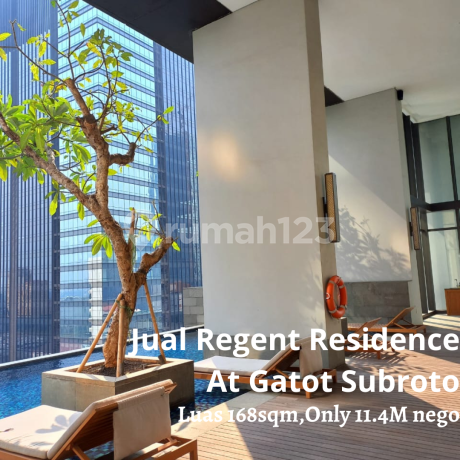 Jual Regent Residences At Gatot Subroto Luas 168sqm,only 11.4 Milyar