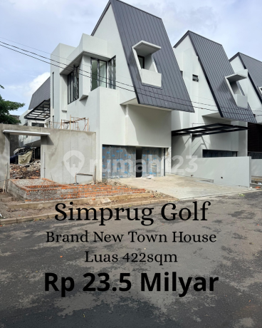 Jual Brand New Town House At Simprug Golf Lua422sqm,Harga 23,5M Jual Brand New Town House At Simprug Golf Lua422sqm,Harga 23,5M