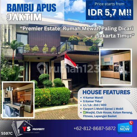 “Premier Estate Bambu Apus Cipayung : Rumah Mewah Paling Dicari Jakarta Timur” S597C