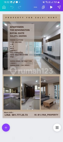FOR SALE AND FOR RENT:

THE KENSINGTON ROYAL SUITE APARTMENT  
Kelapa Gading  
Tower Clifford, Fully Furnished (New)  

Type: 2 BR  
Floor: 7  
View: Bellatera Mall  
Area: 63.31 m2  
Bedrooms: 2  
Bathrooms: 2  
Electricity: 4400