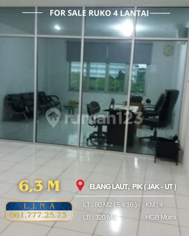 Dijual Cepat Ruko 4 Lantai Luas 90 M2 ( 5 X 16 ) Di Elang Laut, PIK. Jakarta Utara