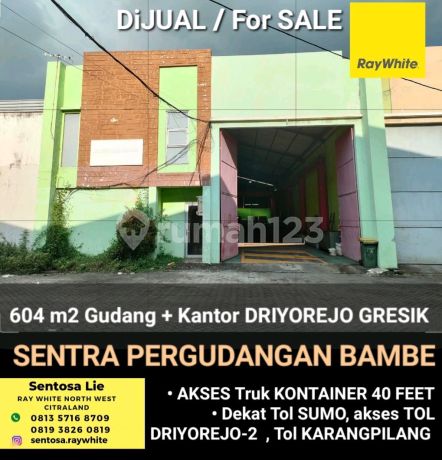 Dijual 604 M2 Gudang Sentra Pergudangan Bambe - Driyorejo - Gresik Jawa Timur Akses Kontainer 40 Feet Strategis Dekat Tol Sumo, Tol Driyorejo-2 , Tol Karangpilang