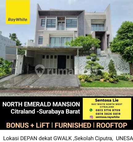 Dijual Rumah North Emerald Mansion Citraland Surabaya Full Furnished New Private Lift Modern Lokasi Terdepan Dekat Gwalk, Unesa, Sekolah Ciputra