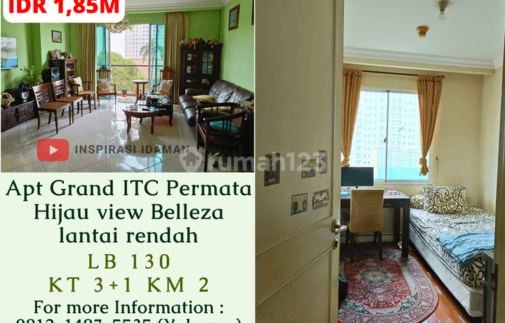 Apt Grand ITC Permata Hijau 3+1BR 130mtr view Belleza lantai rendah