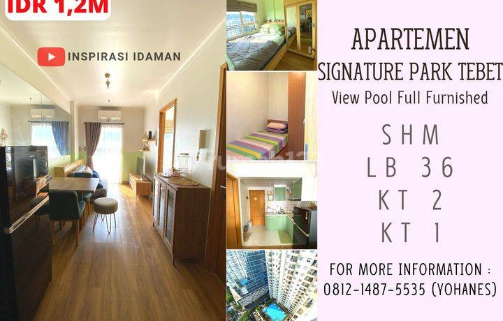 Apartement Signature Park Tebet 2br Lantai Tinggi Full Furnished View Pool