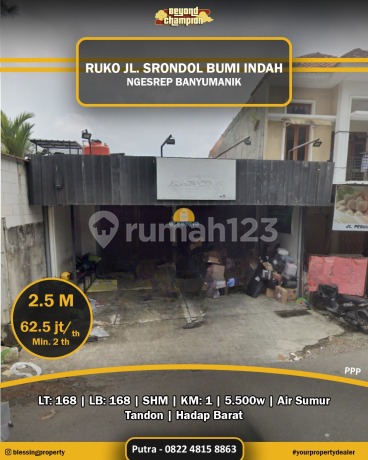 Ruko Jl Raya Srondol Bumi Indah Tembalang Banyumanik. Busy Route Ruko Jl Raya Srondol Bumi Indah Tembalang Banyumanik. Busy Route