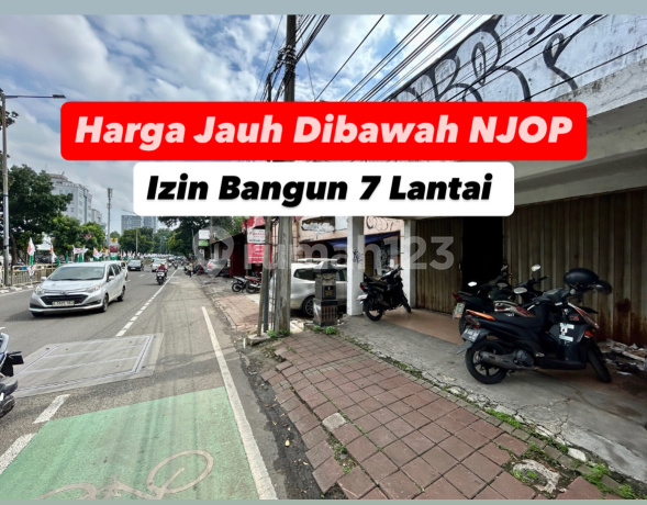 [ Komersial Dibawah NJOP ] Jl Soepomo Raya Tebet Izin Bangun 7 Lantai