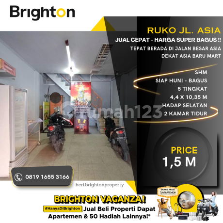 Ruko Jl. Asia. Selangkah Ke Asia Baru Mart, Komplek Asia Mega Mas Ruko Jl. Asia. Selangkah Ke Asia Baru Mart, Komplek Asia Mega Mas