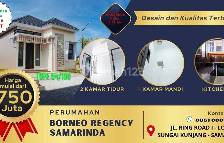 Rumah Minimalis Siap Huni Perumahan Borneo Regency Samarinda Diskon 50 Juta