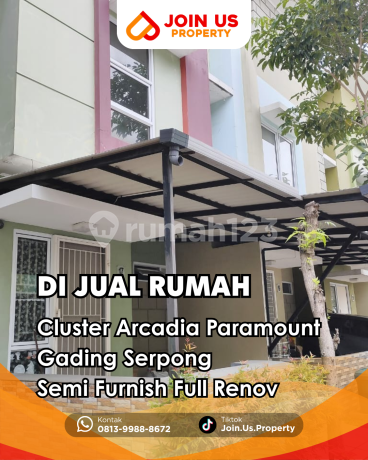 Dijual !!! Rumah Semifurnish, Full Renov Cluster Arcadia, Paramount Gading Serpong