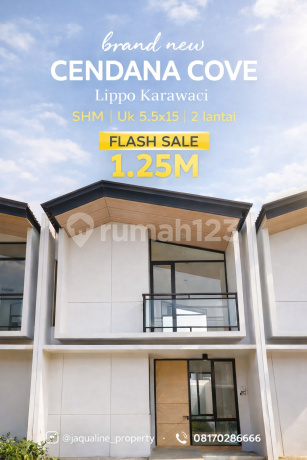 Brand New! Rumah Cantik 2 Lantai 1.2M Komplek Cendana Cove Lippo Karawaci